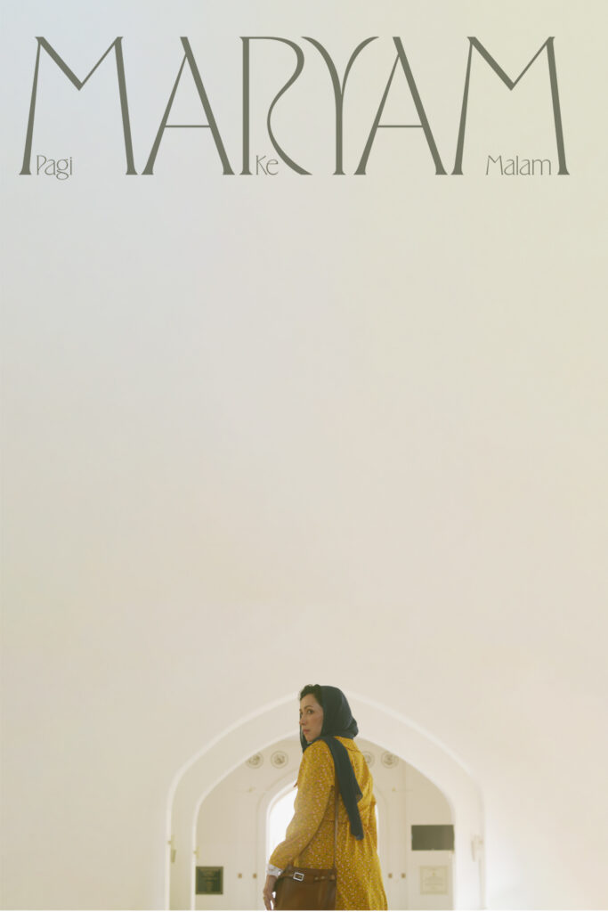 Maryam Pagi ke Malam (2023) (name of film) (year).poster 1000x1500 2x1 copy