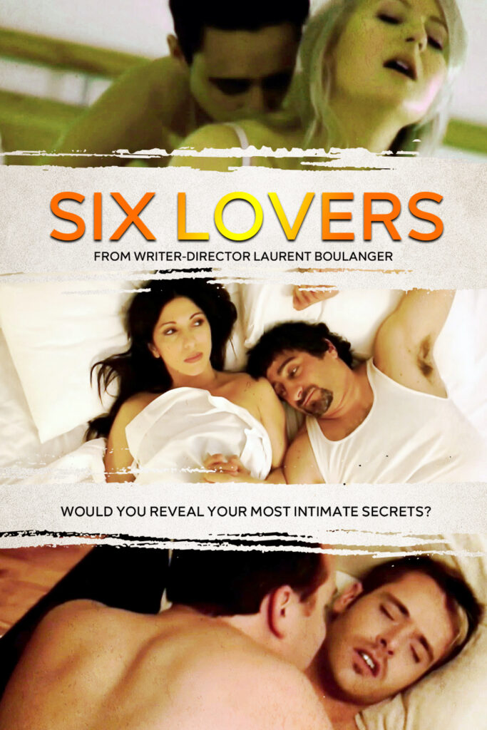 Six Lovers (2012) (name of film) (year).poster 1000x1500 2x1 copy